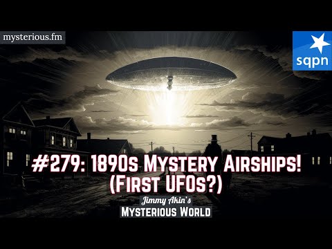 Airship Mystery of 1896 and 1897
