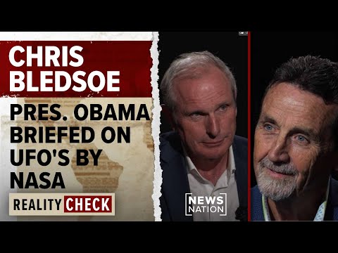Chris Bledsoe on Presidents' Interest in UAPs | Reality Check