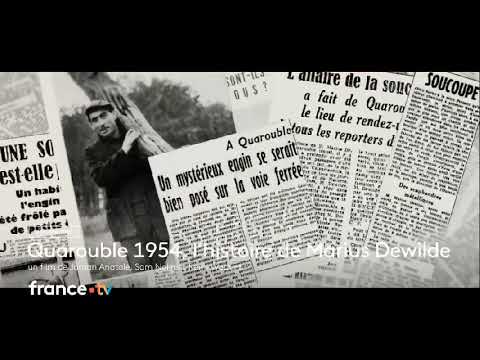 Quarouble 1954, l'histoire de Marius Dewilde