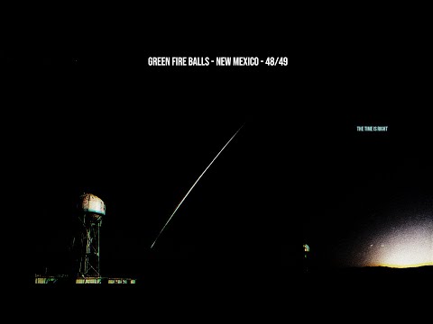 Green Fireballs over New Mexico (48/49)
